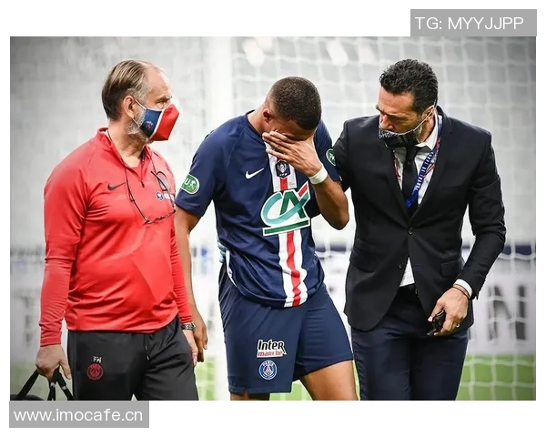 姆巴佩因带伤出战国王杯加重伤情触球动作或受影响